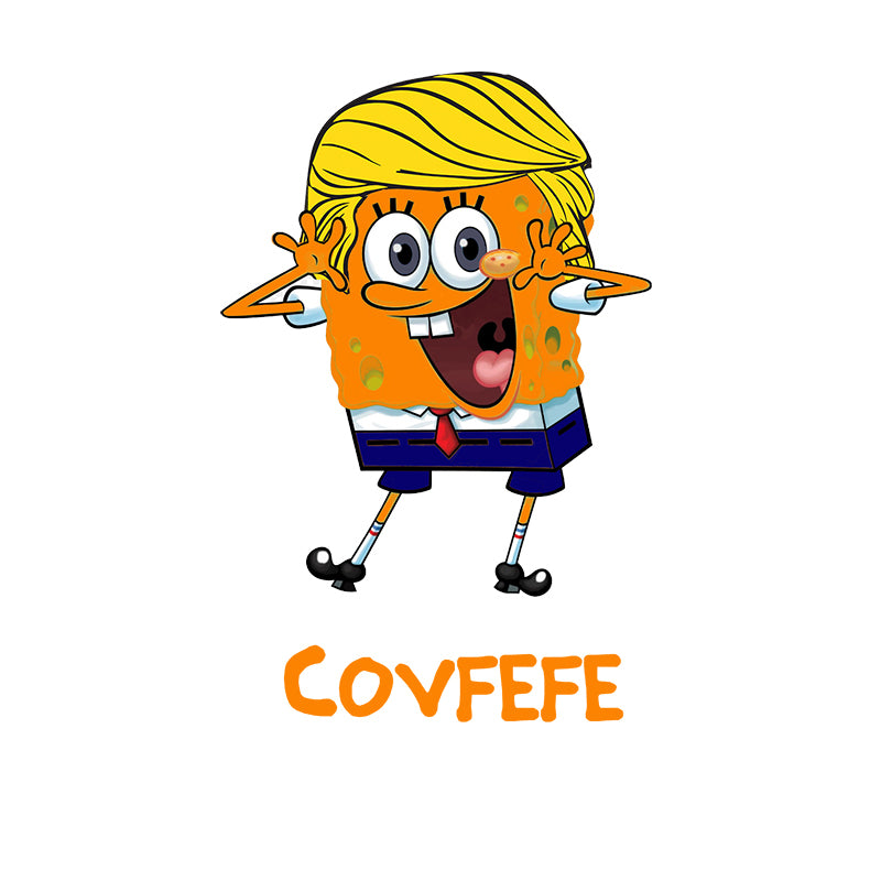 SpongeDon Covfefe T
