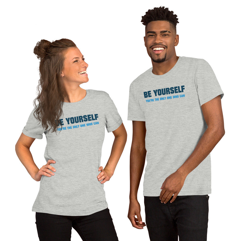 Authentic Be Yourself T